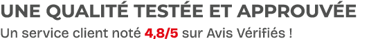 Une qualit test e et approuv e Un service client not  4,8/5 sur Avis V rifi s !