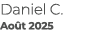 Daniel C. Ao t 2025