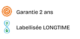￼,Garantie 2 ans,￼,Labellis e LONGTIME