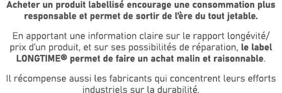 Acheter un produit labellis encourage une consommation plus responsable et permet de sortir de l’ re du tout jetable...