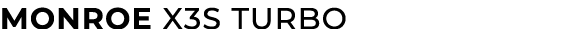 MONROE X3S TURBO