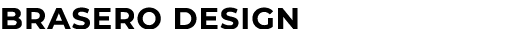 Brasero Design