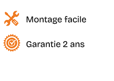 ￼,Montage facile,￼,Garantie 2 ans