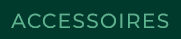 accessoires