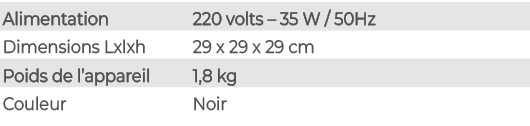Alimentation,220 volts – 35 W / 50Hz,Dimensions Lxlxh,29 x 29 x 29 cm,Poids de l’appareil,1,8 kg,Couleur,Noir