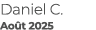 Daniel C. Ao t 2025