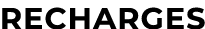 recharges