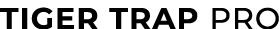 Tiger Trap PRO