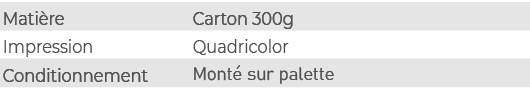 Mati re,Carton 300g,Impression,Quadricolor,Conditionnement,Mont sur palette