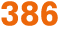 386
