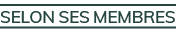selon ses membres