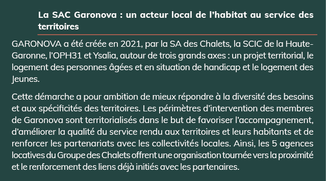 La SAC Garonova : un acteur local de l’habitat au service des territoires GARONOVA a t  cr  e en 2021, par la SA des...