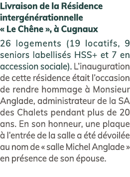 Livraison de la R sidence interg n rationnelle « Le Ch ne »,  Cugnaux 26 logements (19 locatifs, 9 seniors labellis ...
